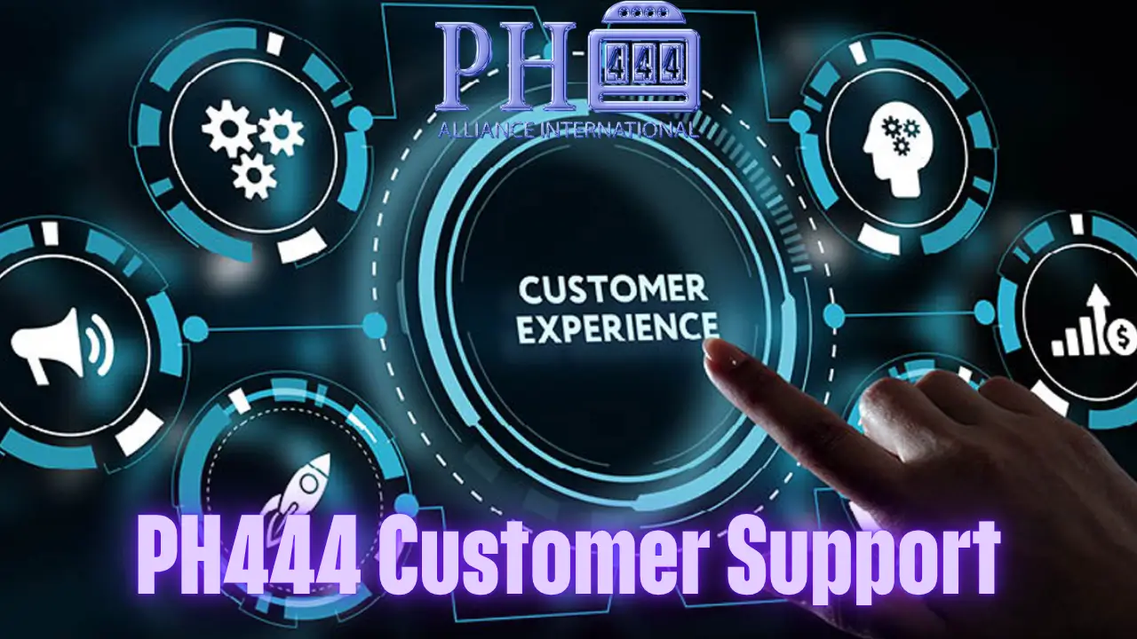PH444 Customer Support