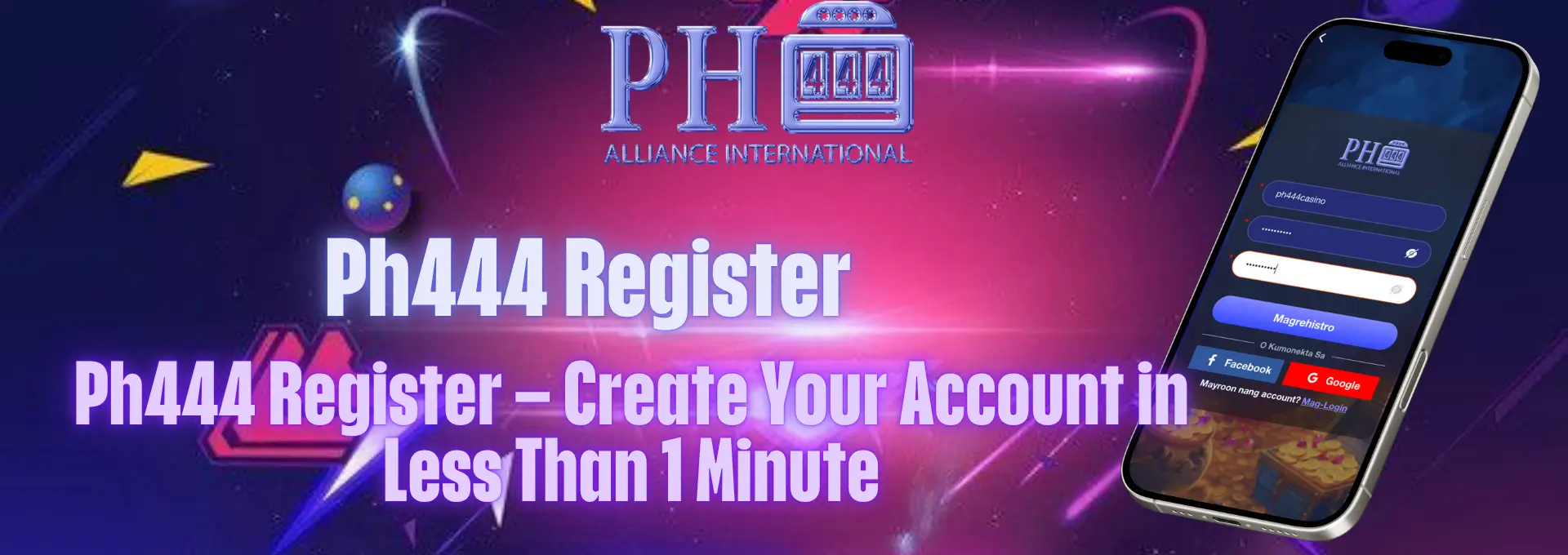 Ph444 Register – Create Your Account in Less Than 1 Minute
